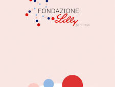 Fondazione Lilly per l’Italia, al via i primi dottorati del Progetto 30X30 per innovazione, sostenibilità ed equità